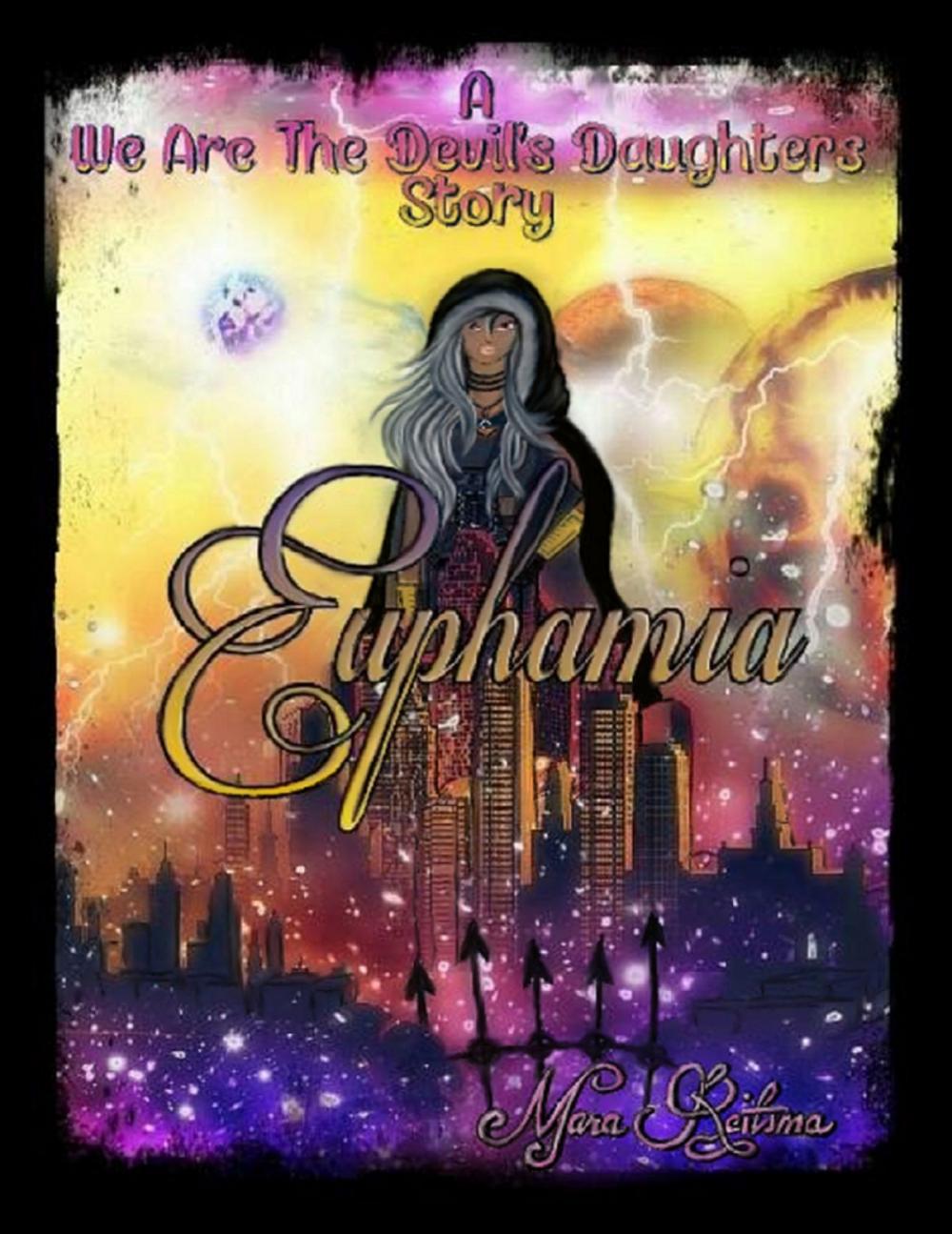 Big bigCover of Euphamia, a We Are the Devil's Daughters Story