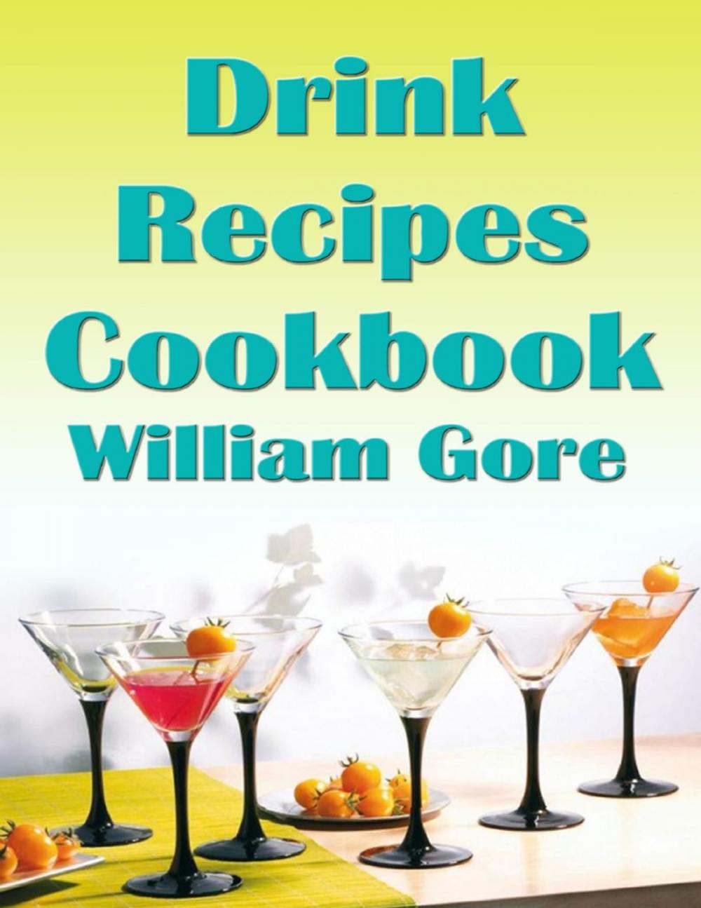 Big bigCover of Drink Recipes Cookbook