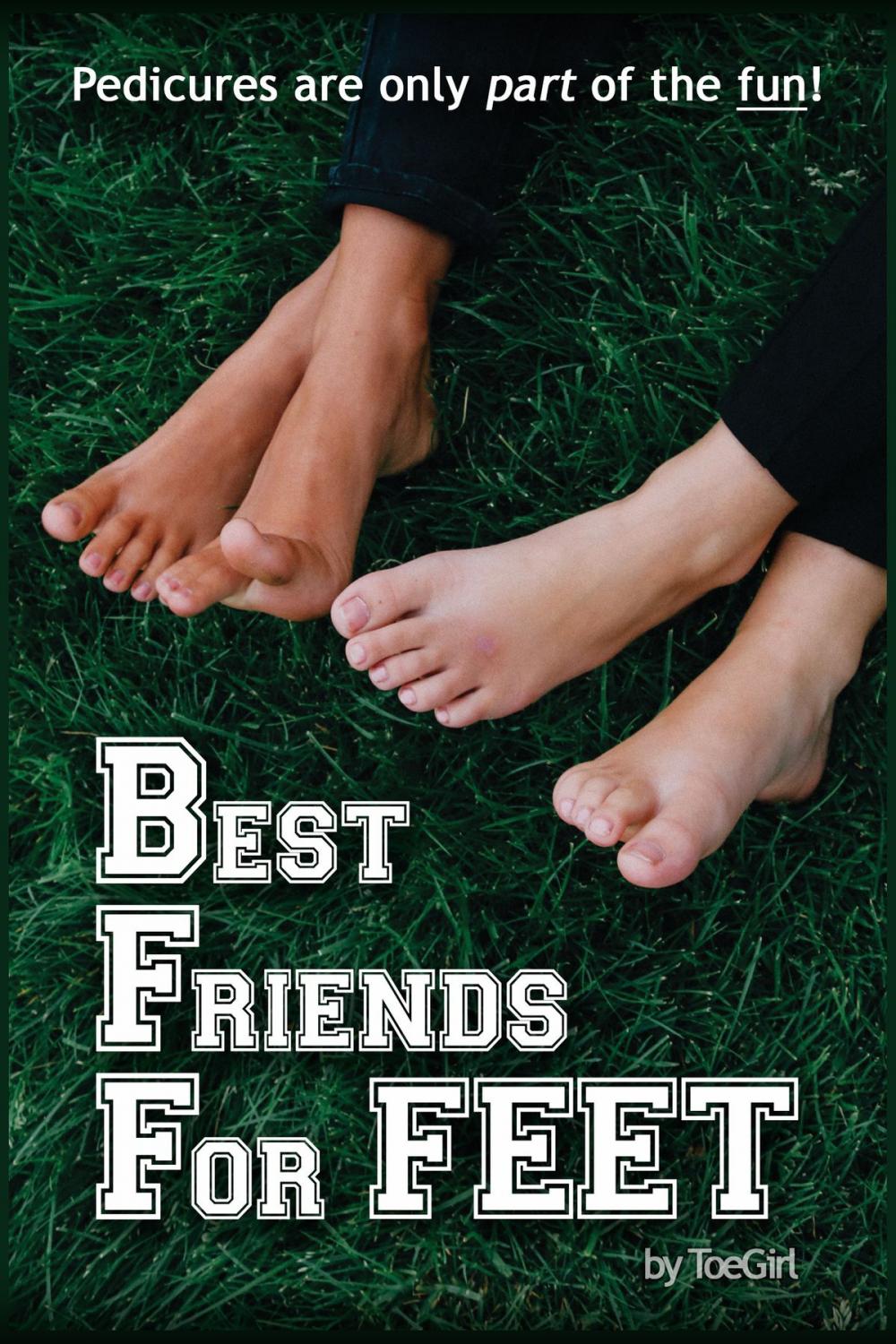 Big bigCover of Best Friends For Feet