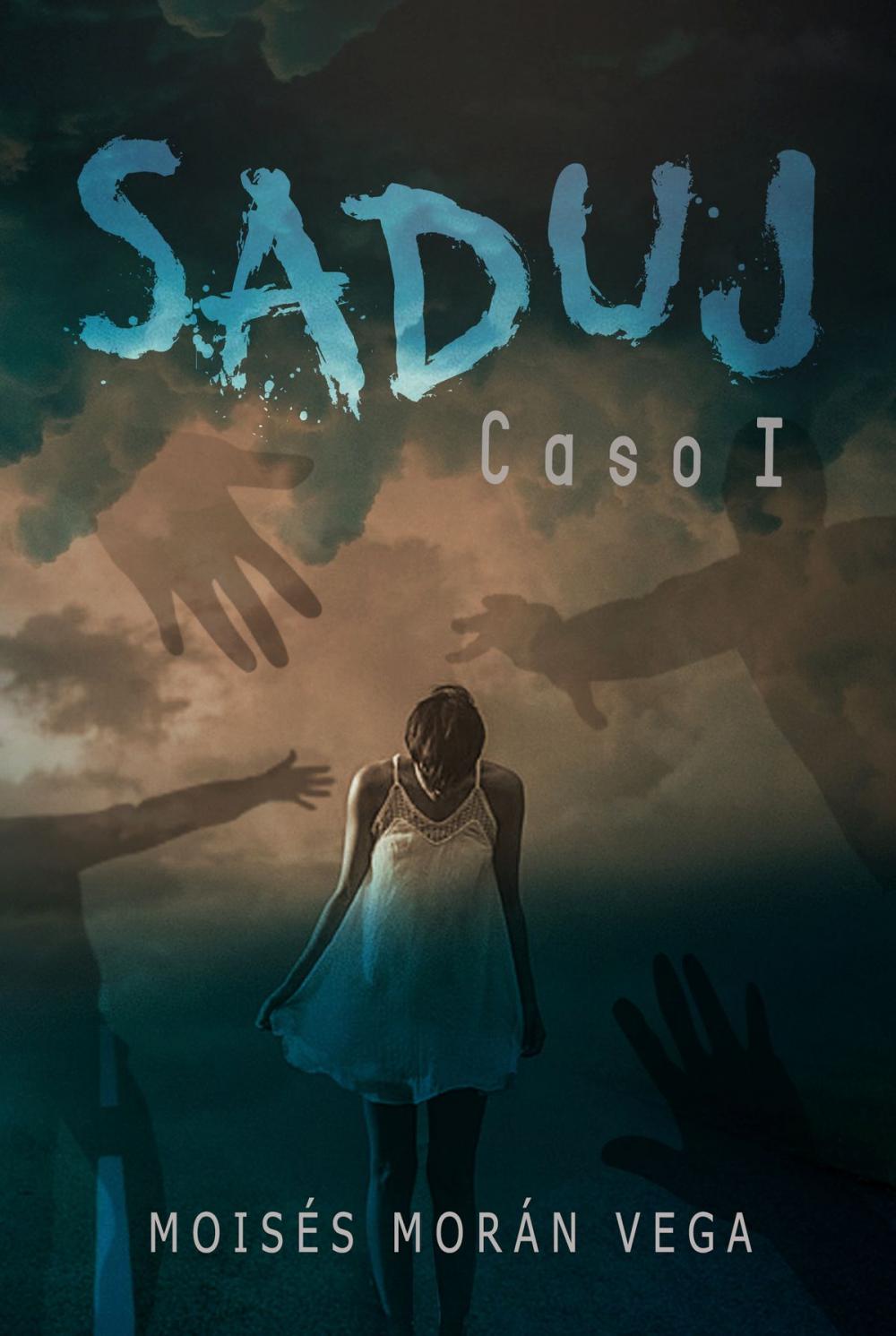 Big bigCover of Saduj. Caso I