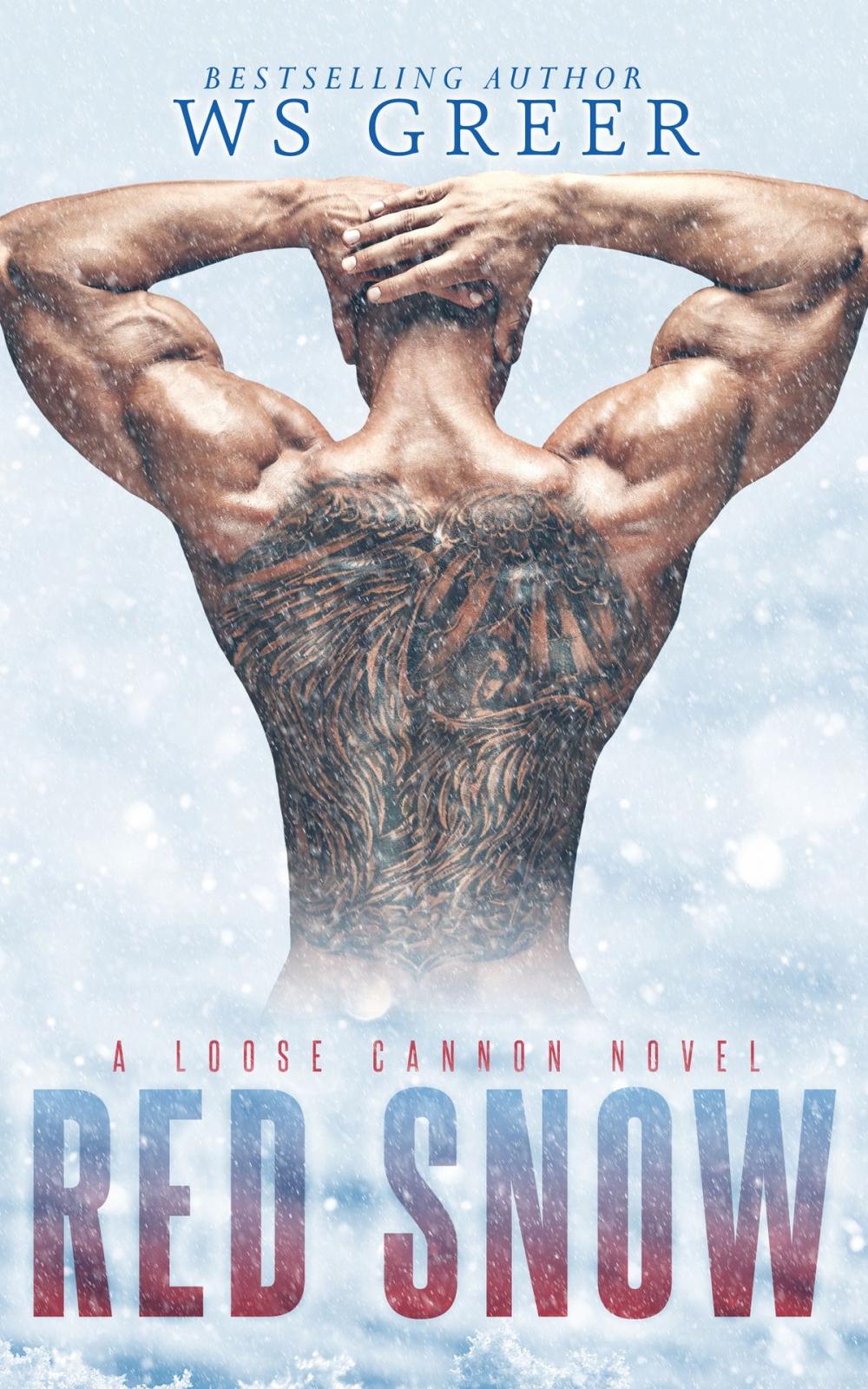 Big bigCover of Red Snow (A Loose Cannon Novel)