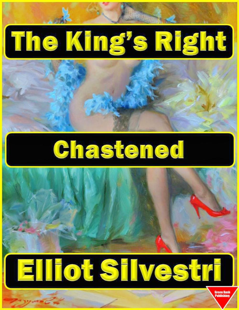 Big bigCover of Chastened: The King's Right