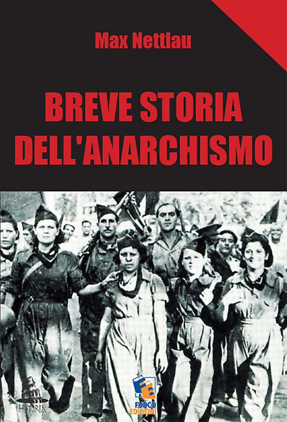 Big bigCover of Breve storia dell'Anarchismo