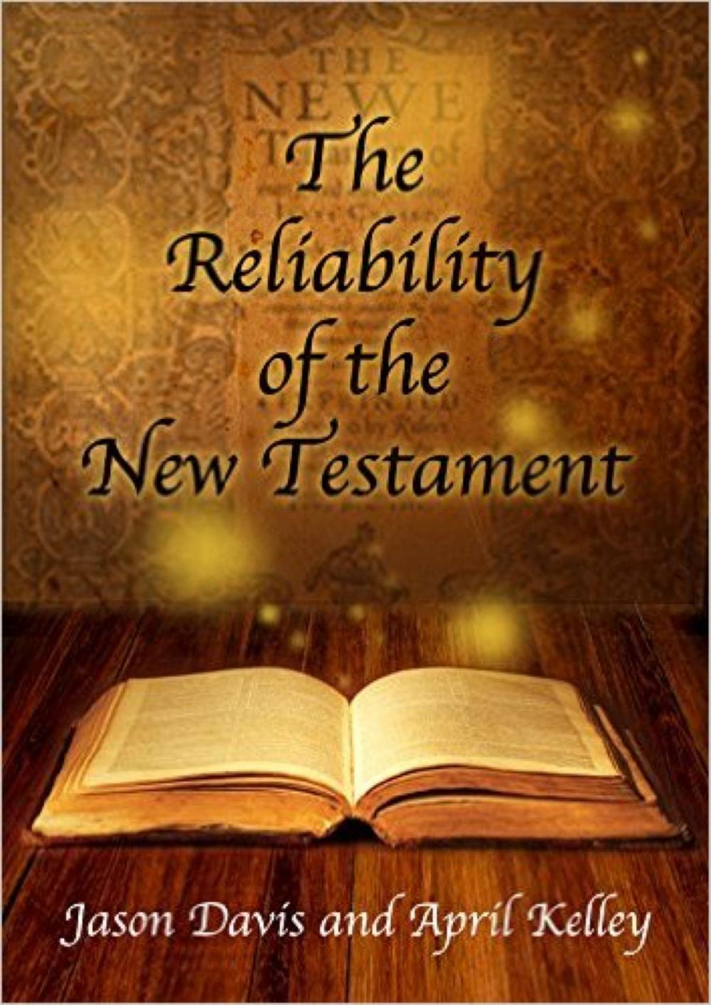 Big bigCover of The Reliability of the New Testament