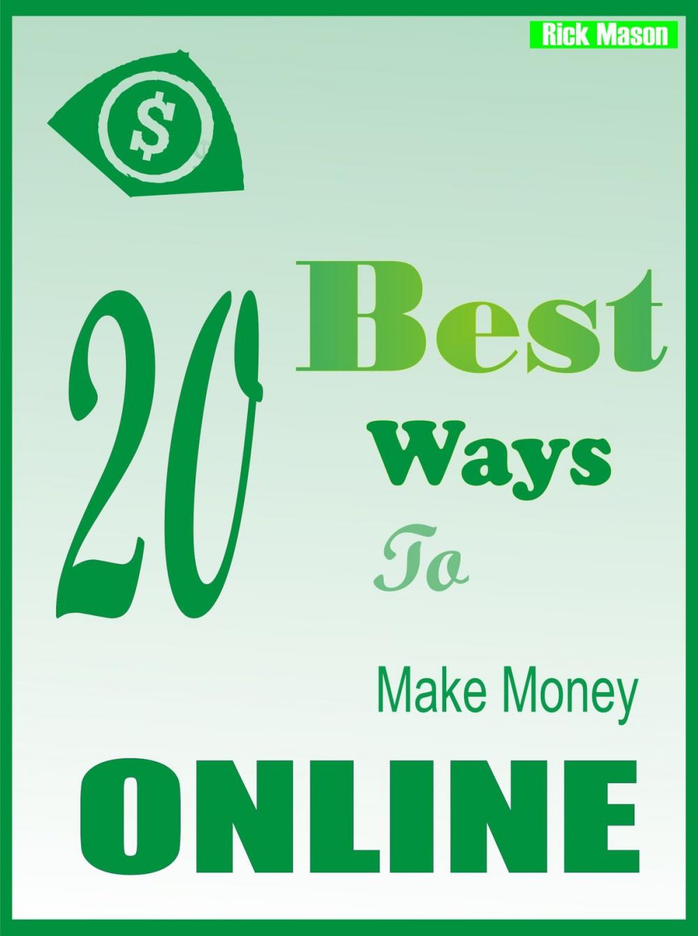 Big bigCover of Best 20 Ways to make Money Online