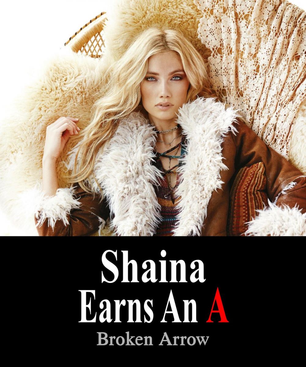 Big bigCover of Shaina Earns An A