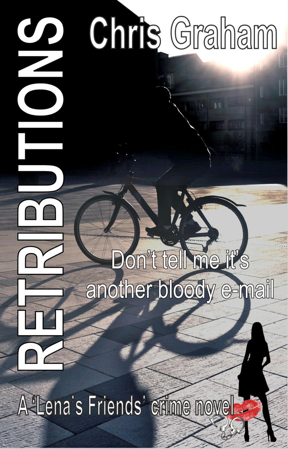 Big bigCover of Retributions: Don’t Tell Me It’s Another Bloody E-mail