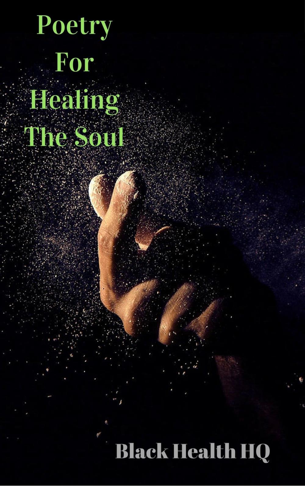 Big bigCover of Poetry For Healing The Soul