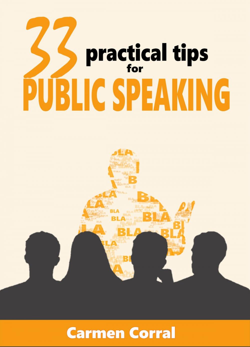 Big bigCover of 33 Practical Tips for Public Speaking