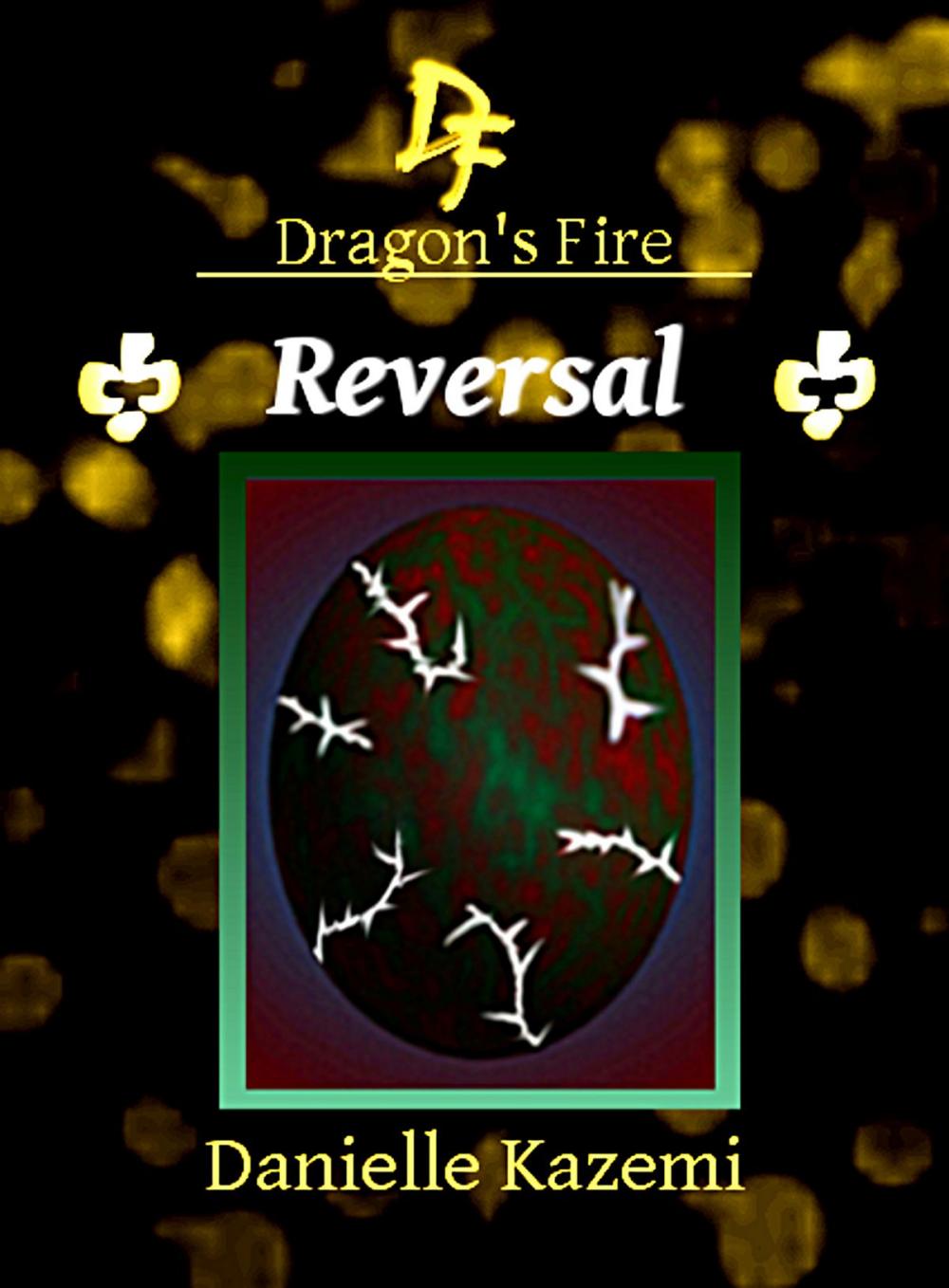 Big bigCover of Reversal (#25) (Dragon's Fire)