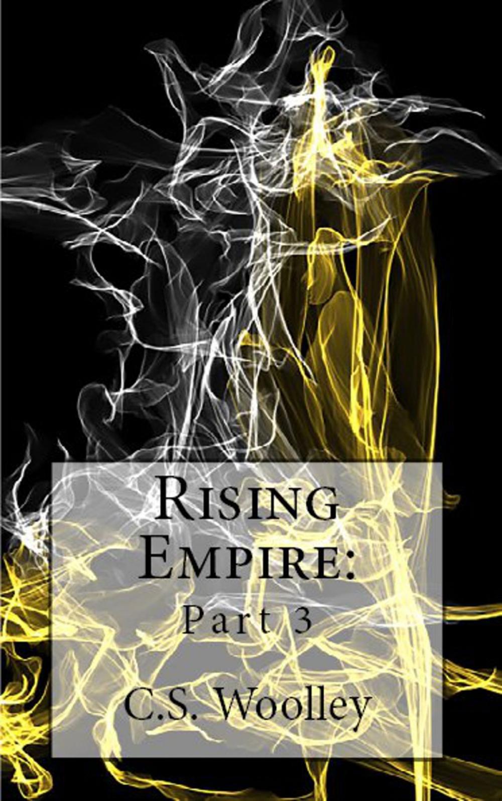 Big bigCover of Rising Empire: Part 3