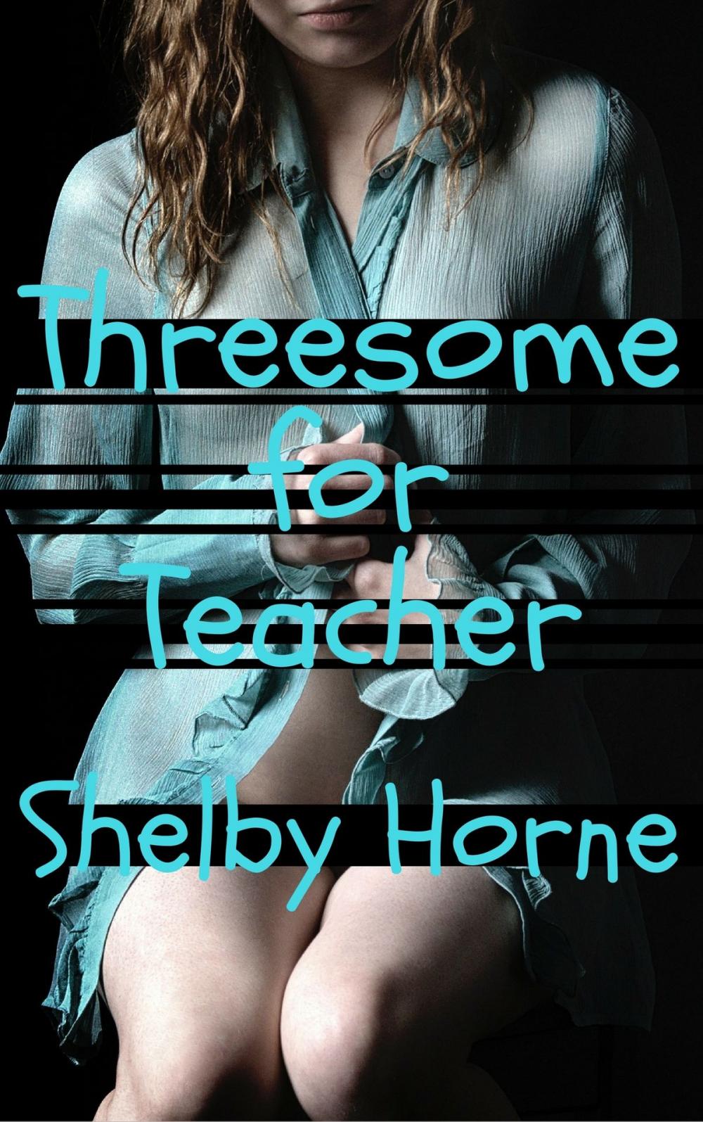 Big bigCover of Threesome for Teacher