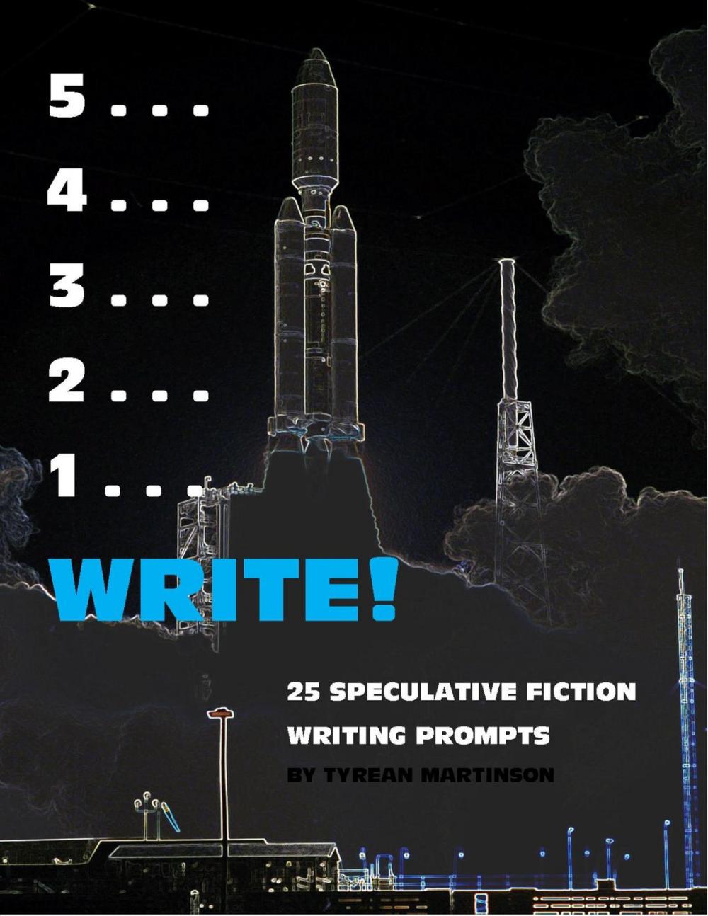 Big bigCover of 5 . . . 4 . . . 3 . . . 2 . . . 1 . . . Write!