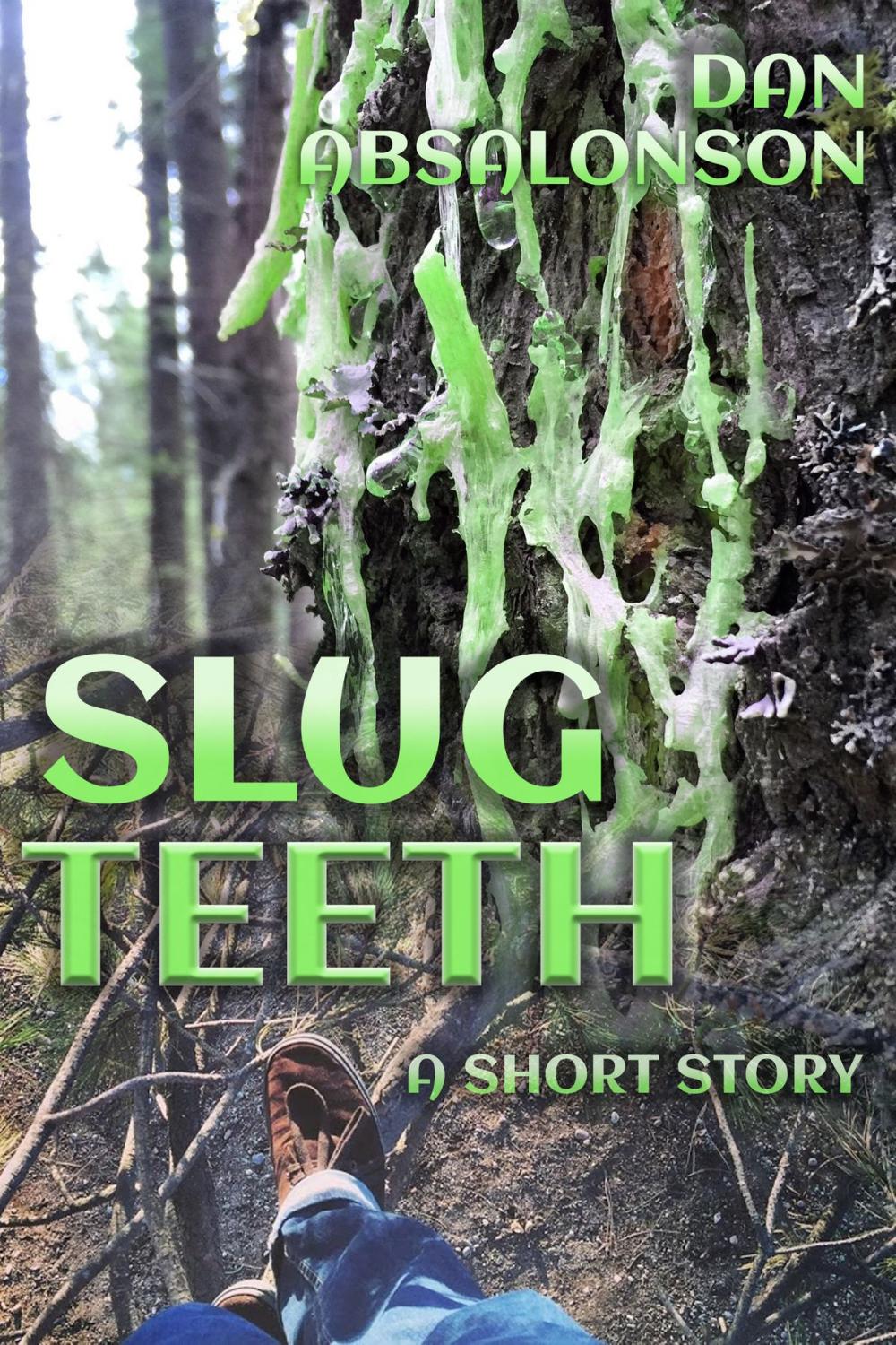 Big bigCover of Slug Teeth