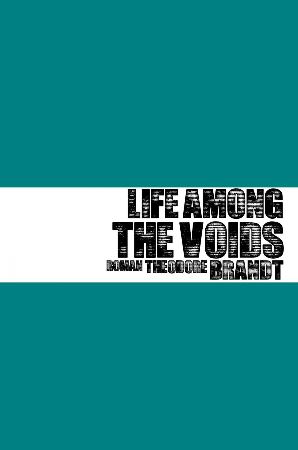 Big bigCover of Life Among the Voids