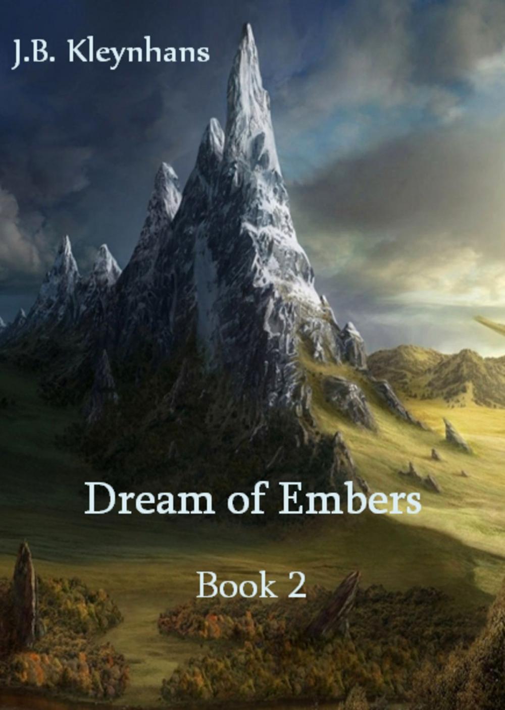 Big bigCover of Dream of Embers Book 2