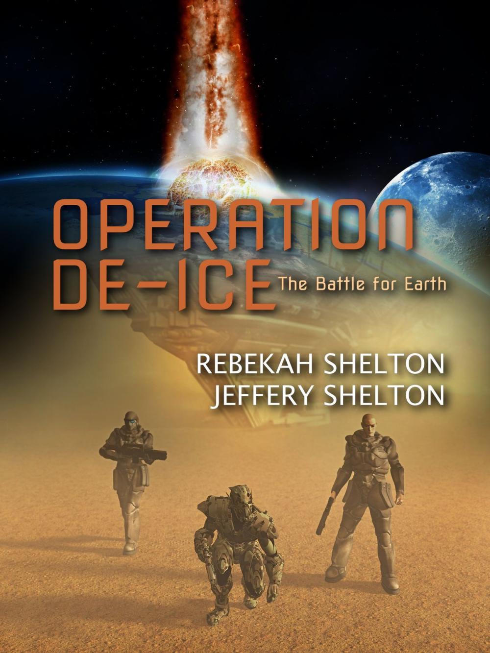 Big bigCover of Operation De-ICE (The Battle for Earth)