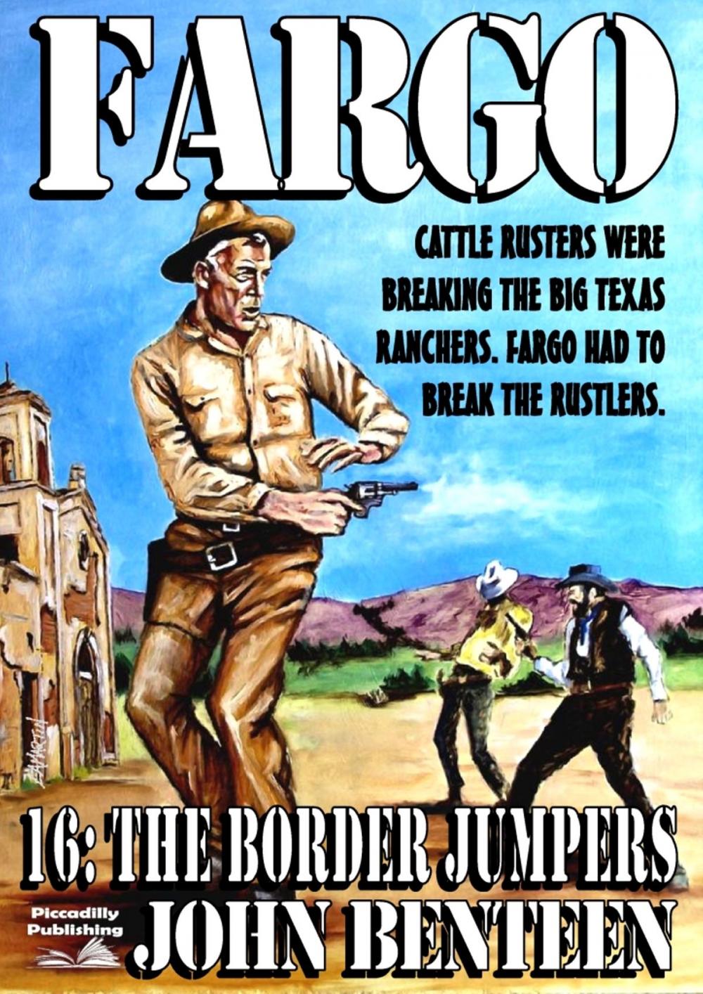 Big bigCover of Fargo 16: The Border Jumpers