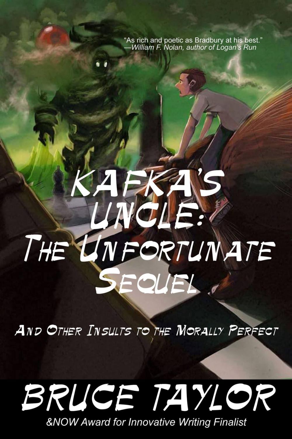 Big bigCover of Kafka's Uncle: The Unfortunate Sequel, and Other Insults to the Morally Perfect