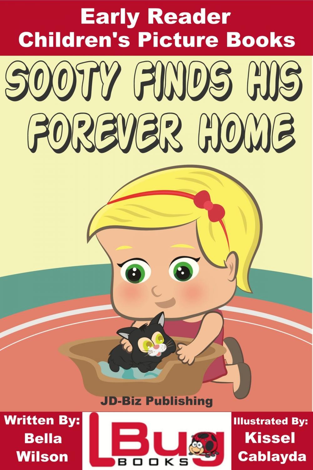 Big bigCover of Sooty Finds His Forever Home: Early Reader - Children's Picture Books