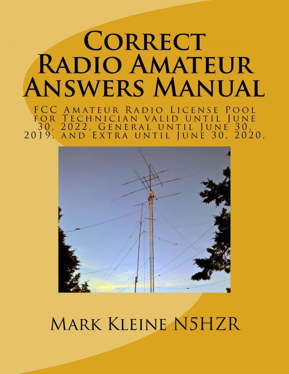 Big bigCover of Correct Radio Amateur Answers Manual: Technician, General and Extra