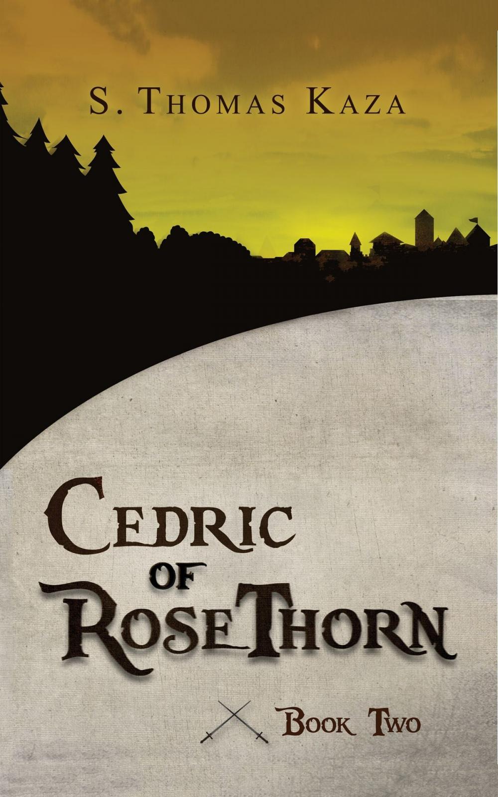 Big bigCover of Cedric of RoseThorn: Book Two