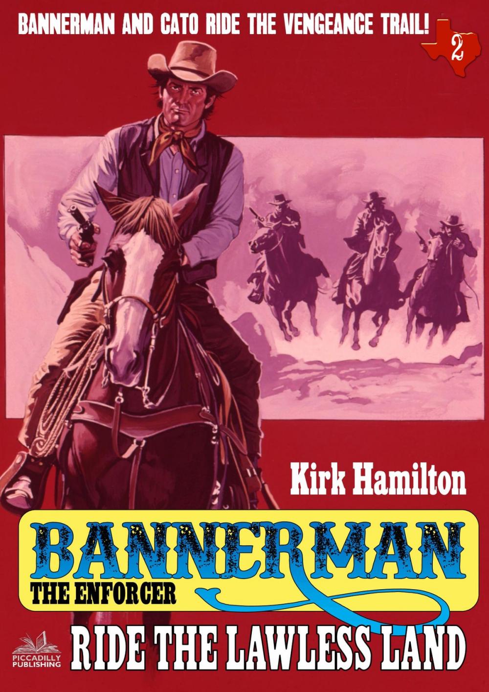 Big bigCover of Bannerman the Enforcer 2: Ride the Lawless Land