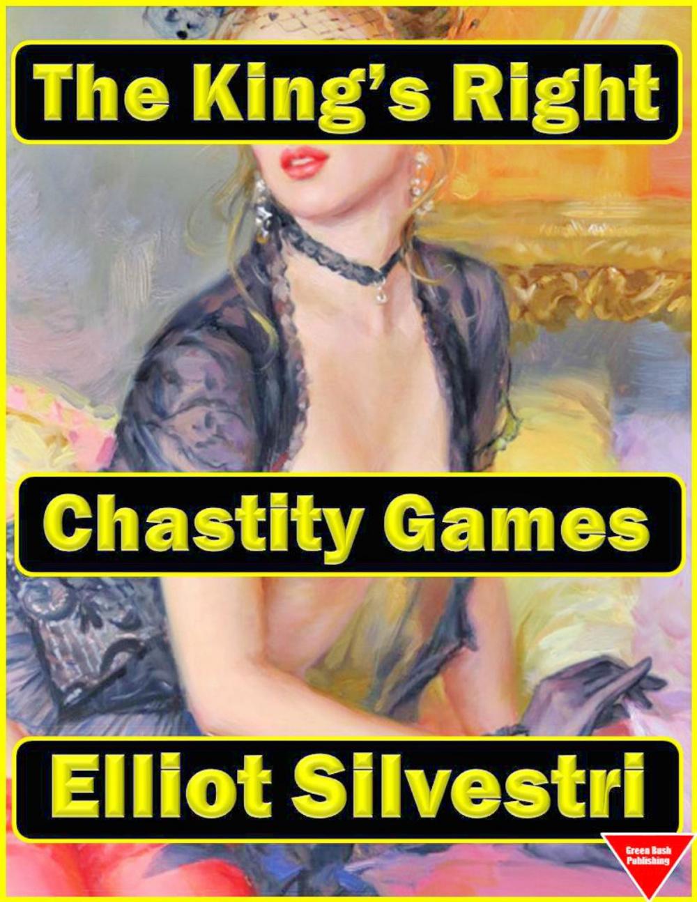 Big bigCover of Chastity Games: The King's Right