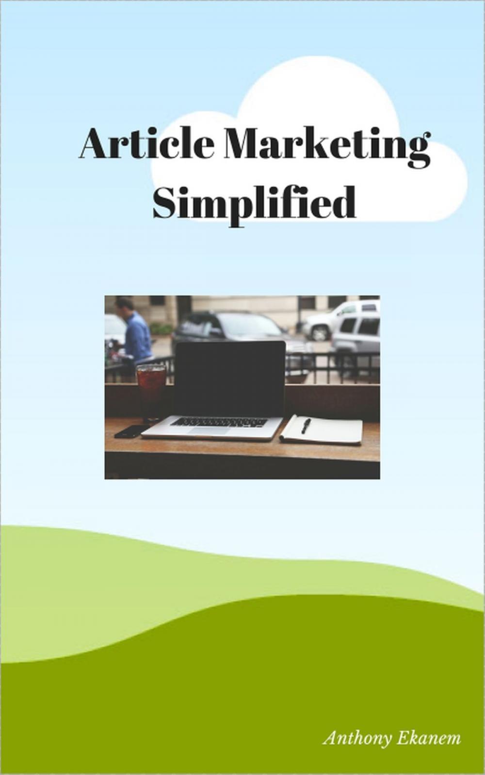 Big bigCover of Article Marketing Simplified