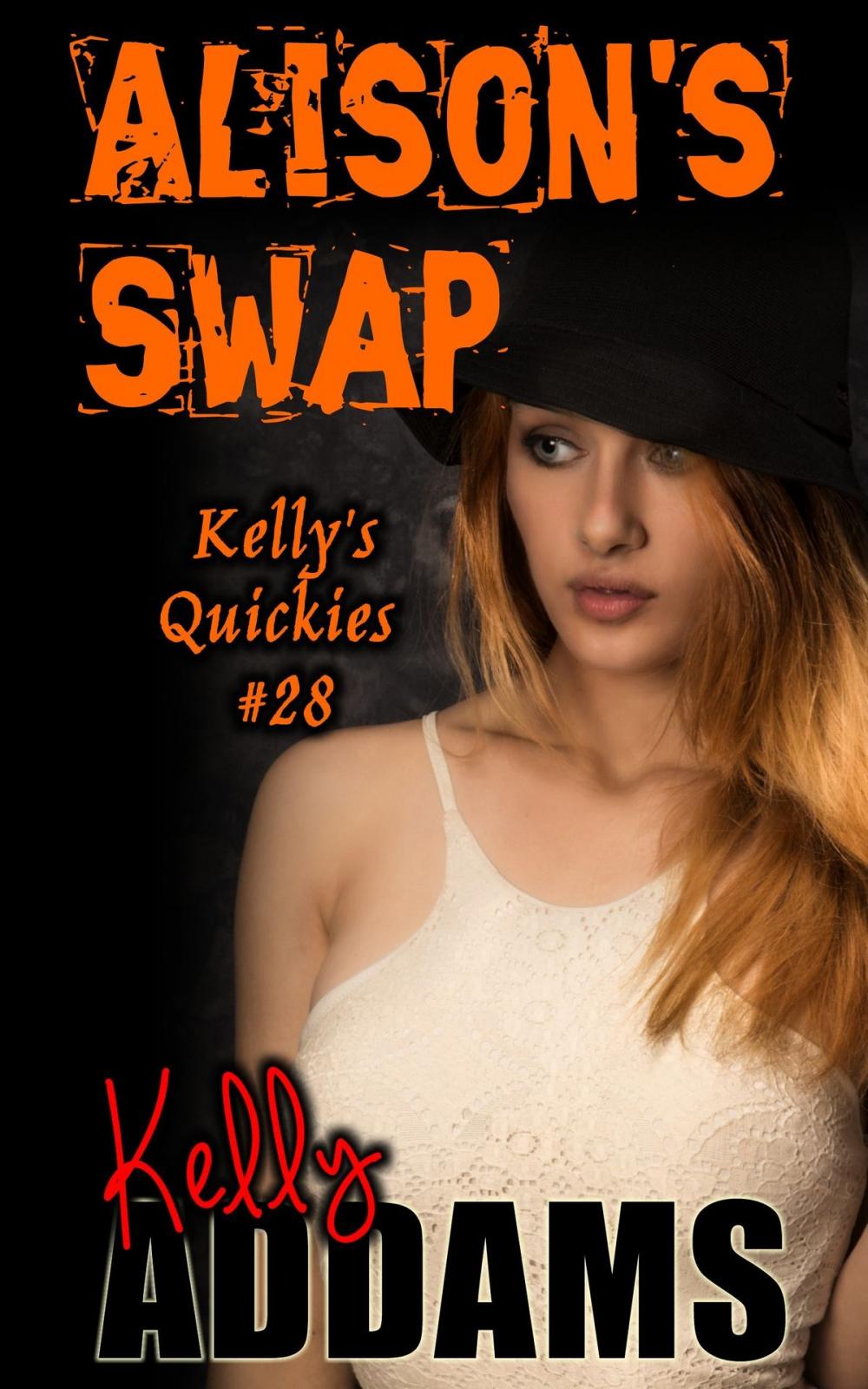 Big bigCover of Alison's Swap: Kelly's Quickies #28