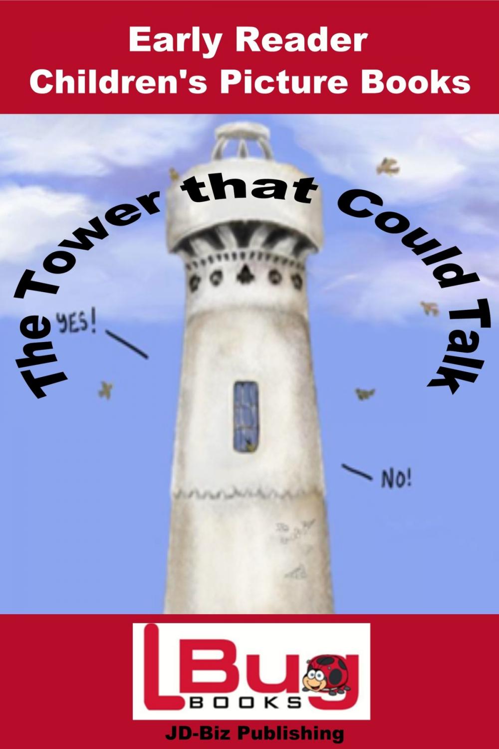 Big bigCover of The Tower that Could Talk: Early Reader - Children's Picture Books