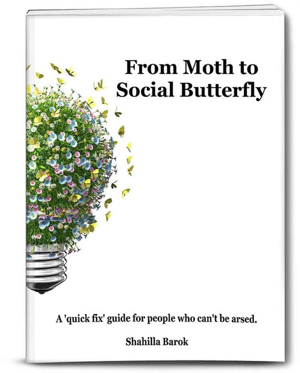 Big bigCover of From Moth to Social Butterfly