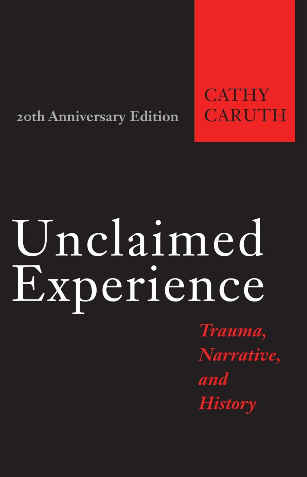 Big bigCover of Unclaimed Experience