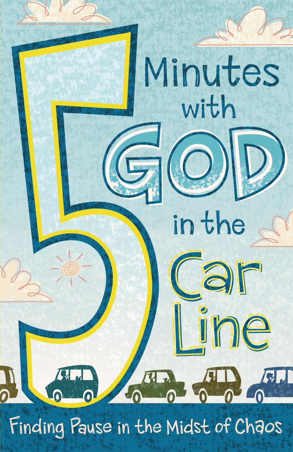 Big bigCover of 5 Minutes with God in the Car Line