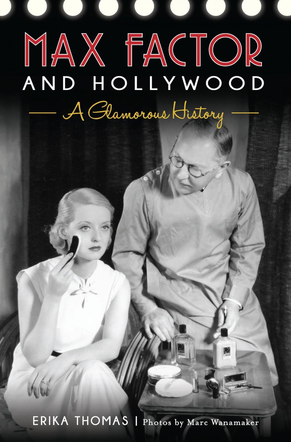 Big bigCover of Max Factor and Hollywood