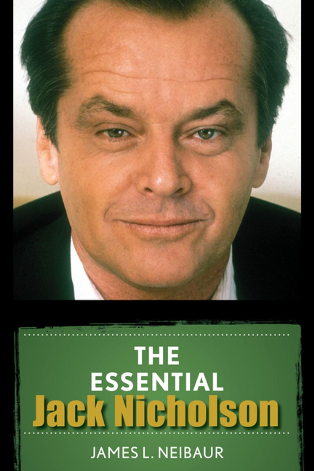 Big bigCover of The Essential Jack Nicholson