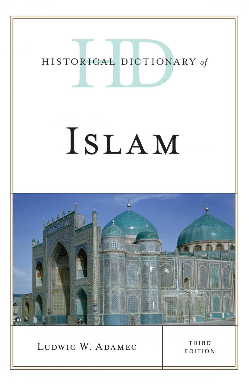 Big bigCover of Historical Dictionary of Islam