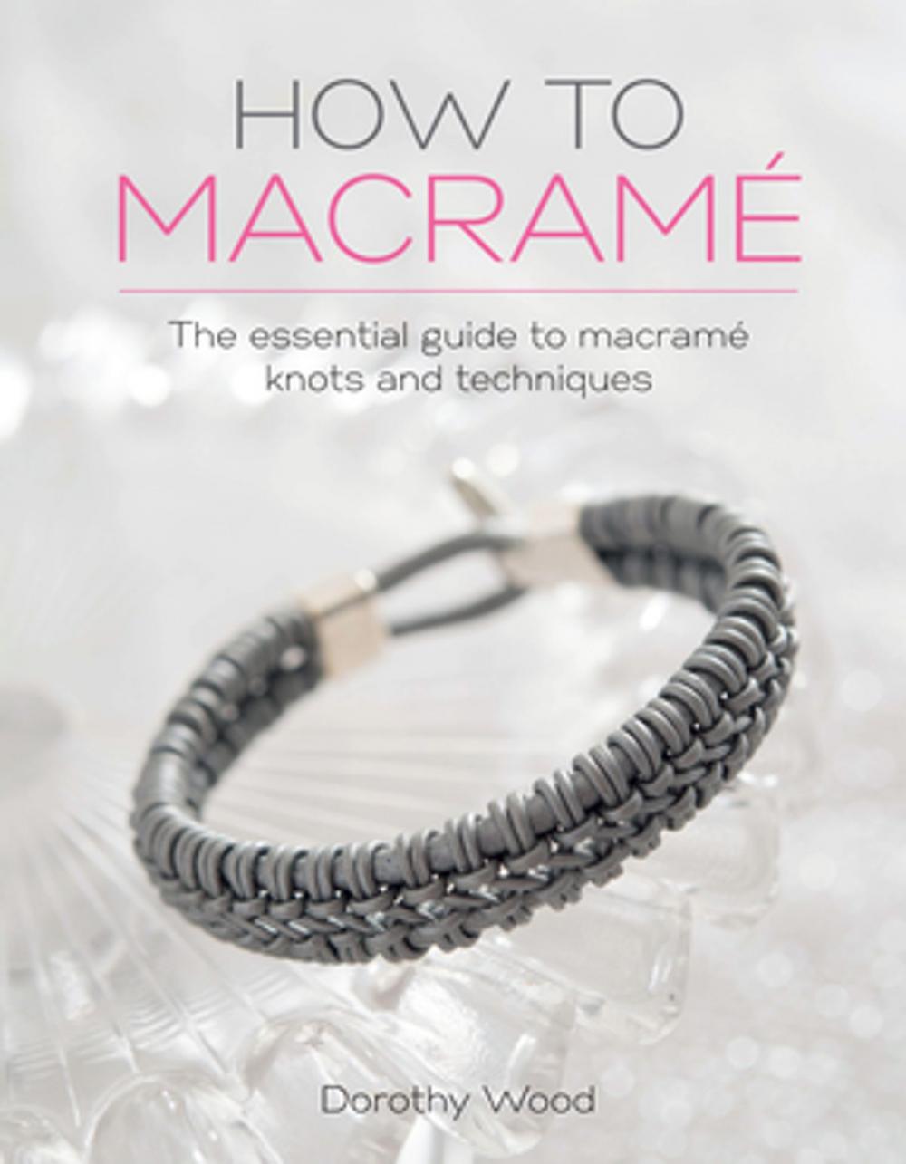 Big bigCover of How to Macrame