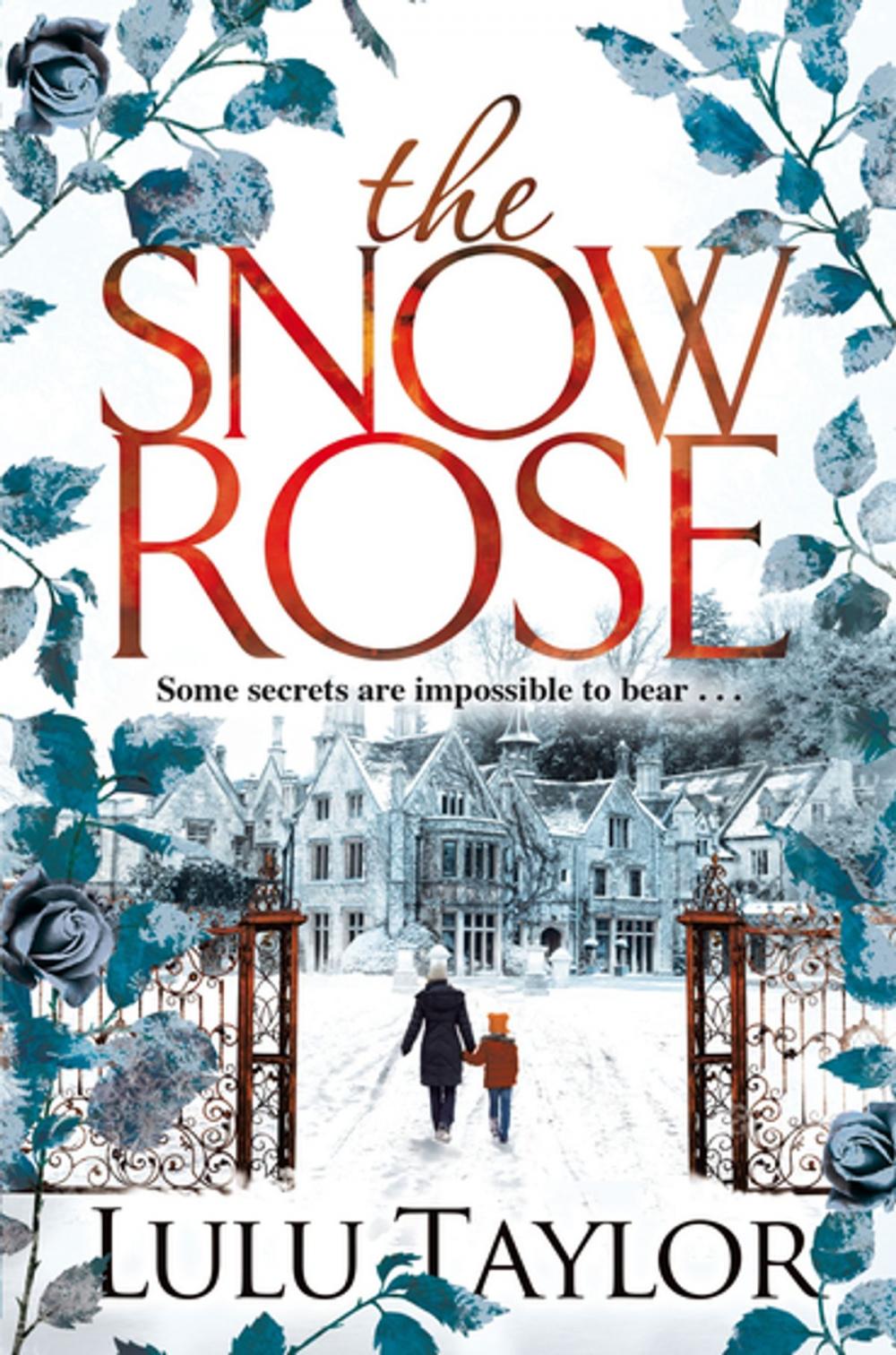 Big bigCover of The Snow Rose