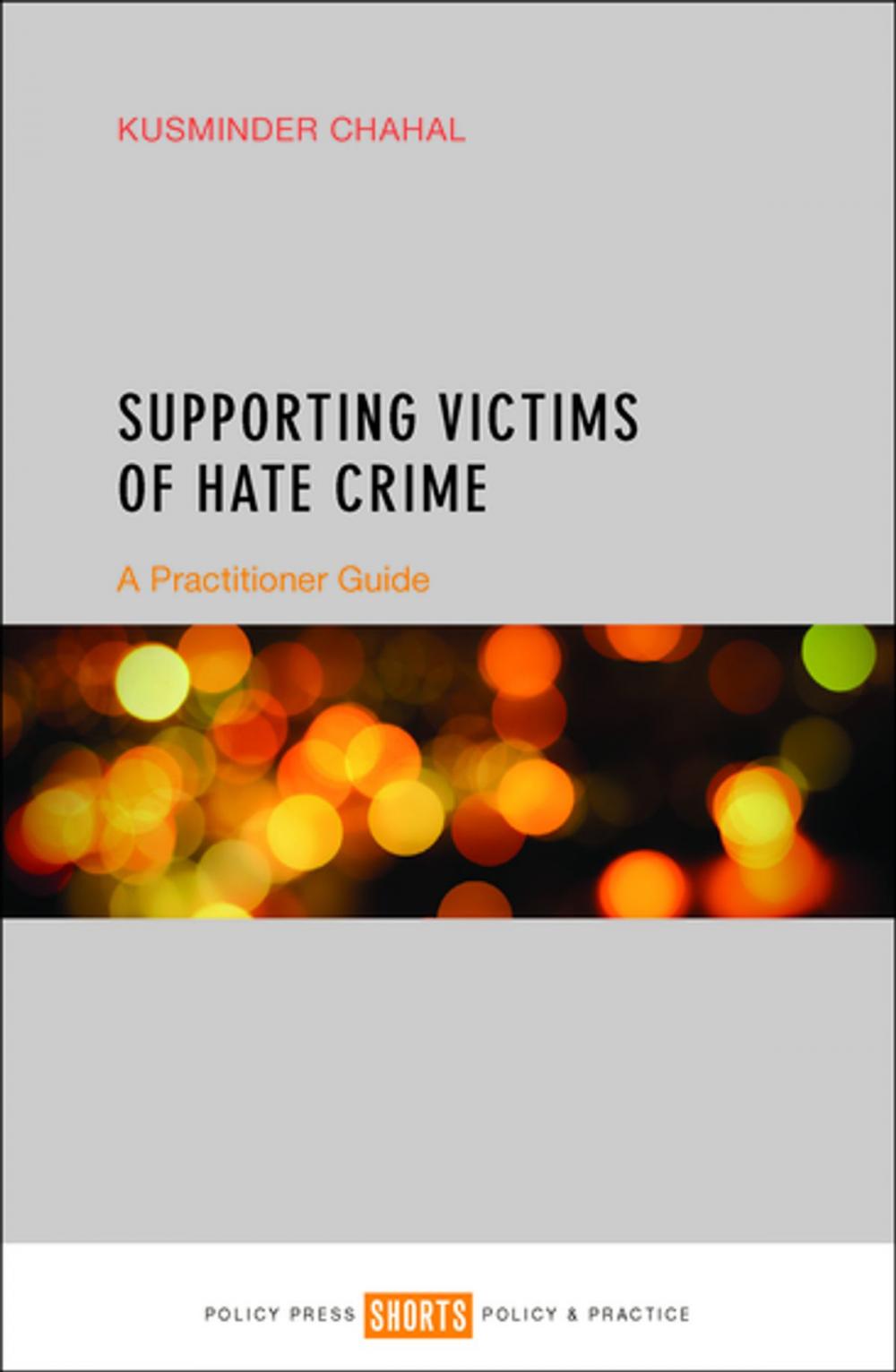 Big bigCover of Supporting victims of hate crime