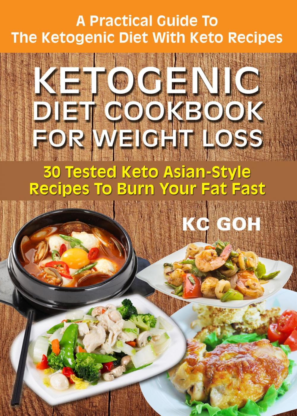 Big bigCover of Ketogenic Diet Cookbook For Weight Loss