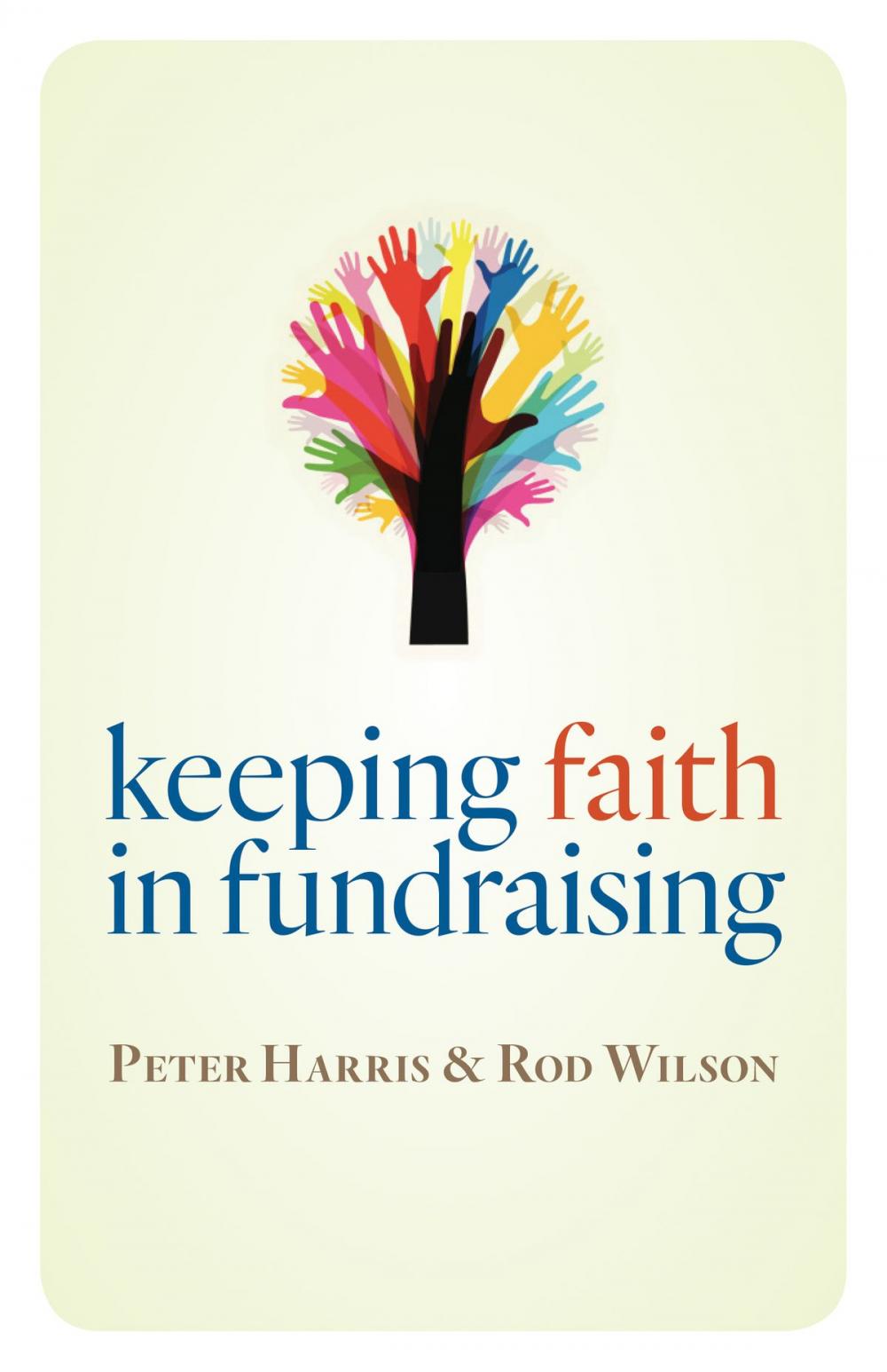 Big bigCover of Keeping Faith in Fundraising