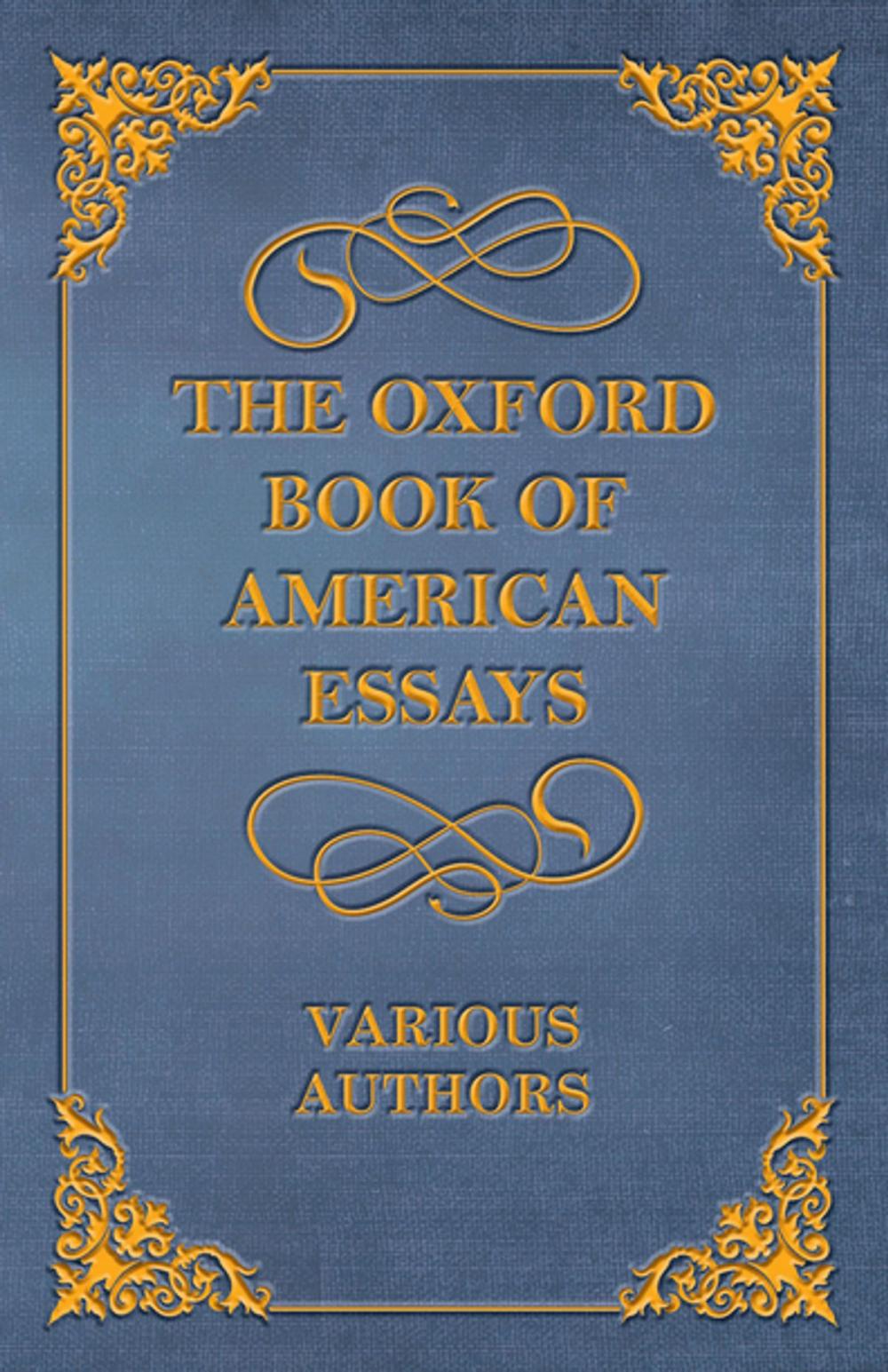 Big bigCover of The Oxford Book of American Essays