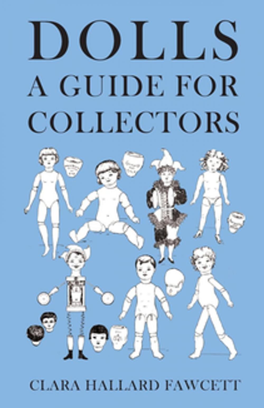 Big bigCover of Dolls - A Guide for Collectors