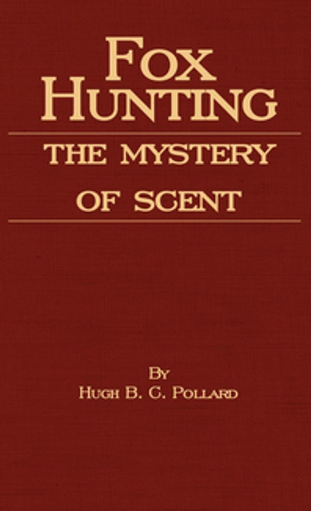 Big bigCover of Fox Hunting - The Mystery of Scent