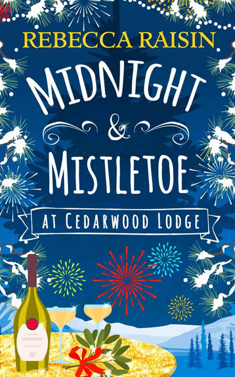 Big bigCover of Midnight and Mistletoe at Cedarwood Lodge