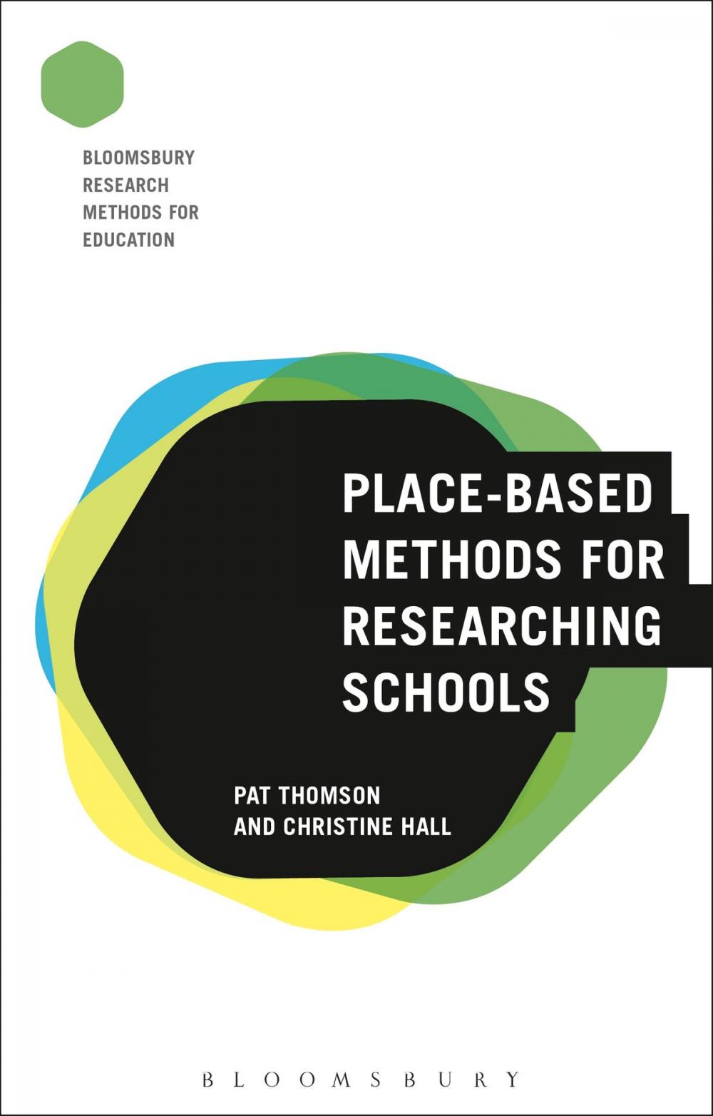 Big bigCover of Place-Based Methods for Researching Schools