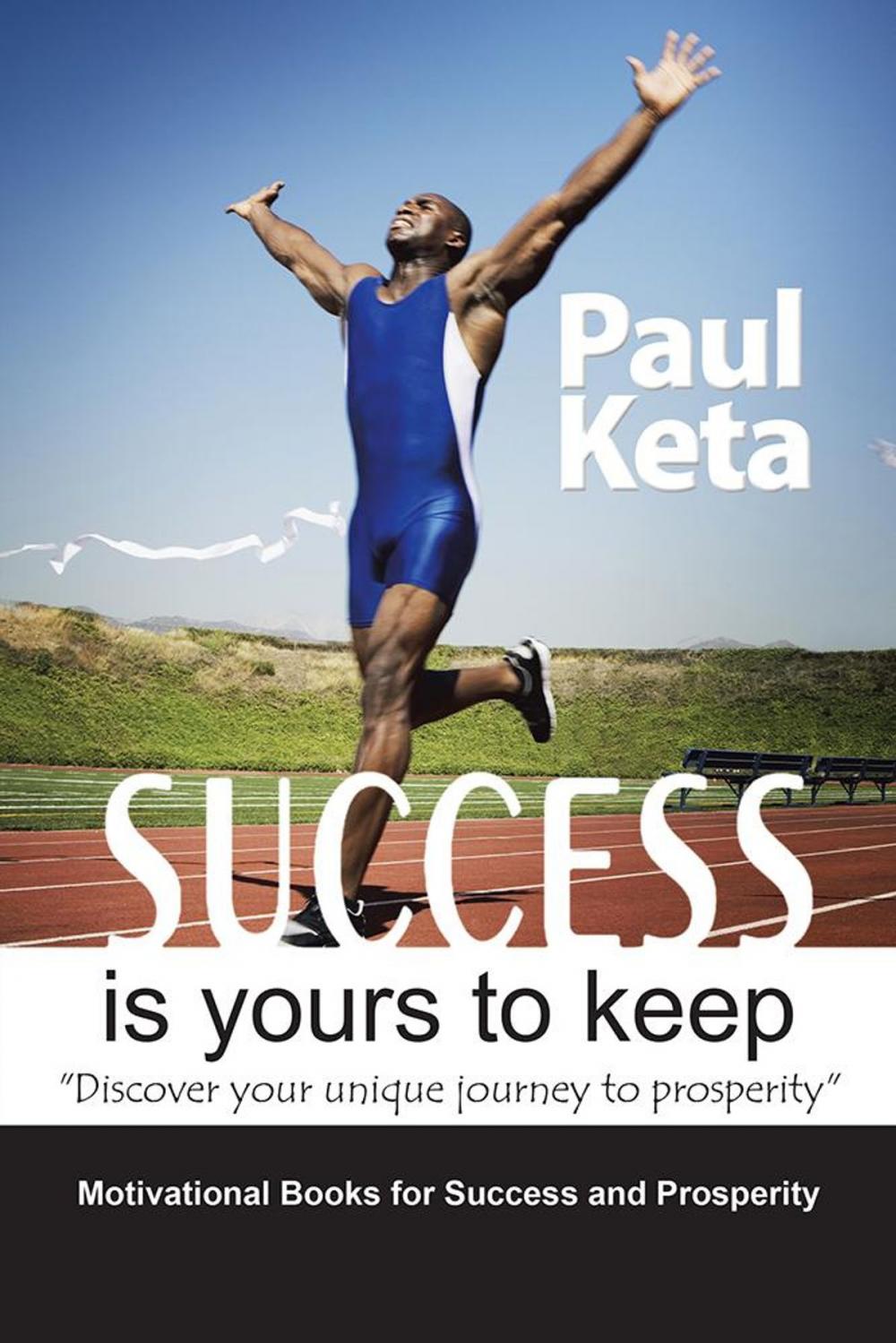 Big bigCover of Success Is Yours to Keep