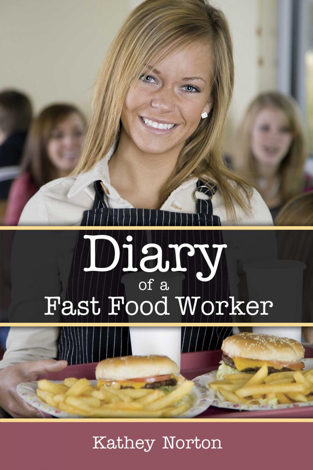 Big bigCover of Diary of a Fast Food Worker