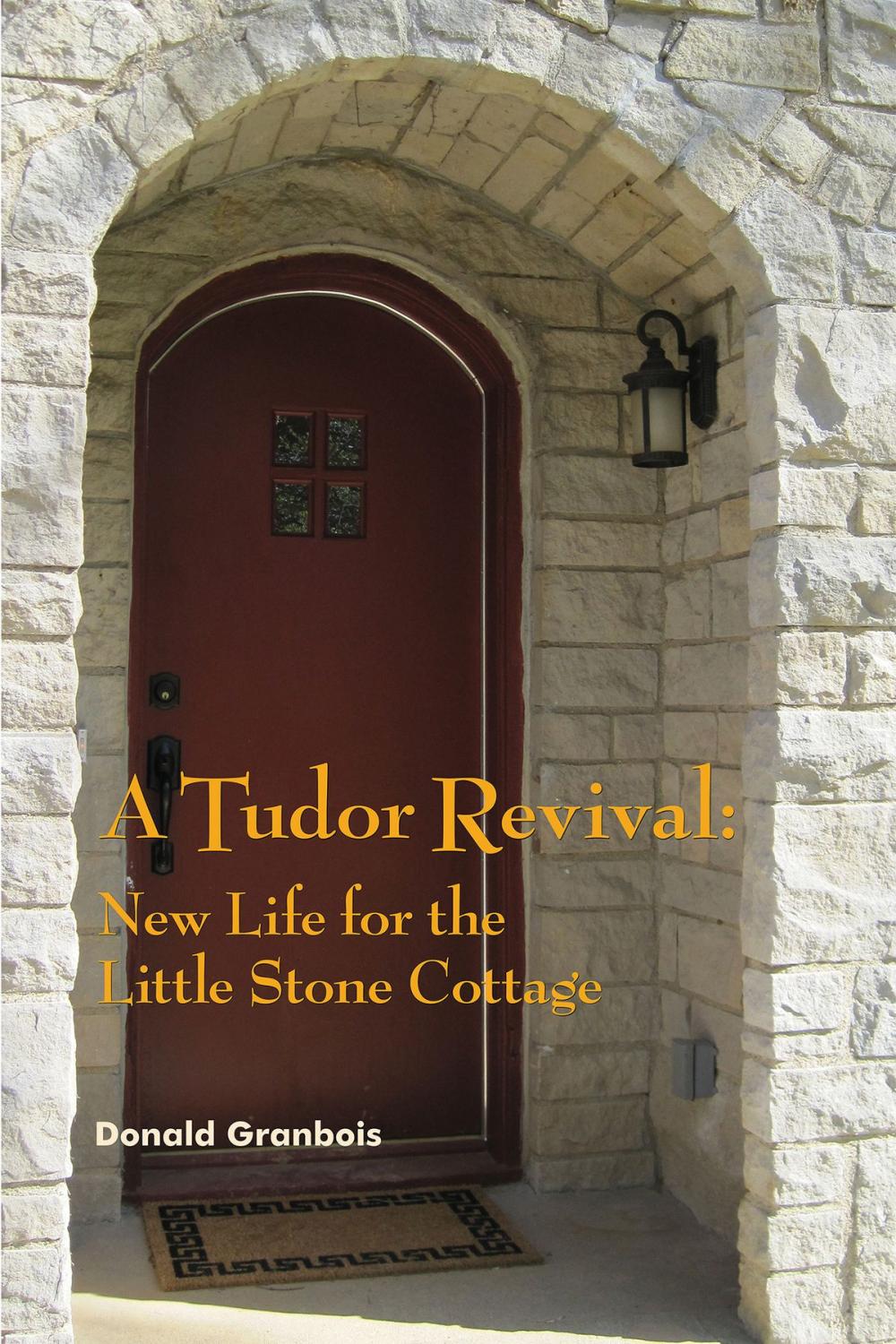 Big bigCover of A Tudor Revival